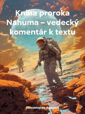 cover image of Kniha proroka Nahuma – vedecký komentár k textu